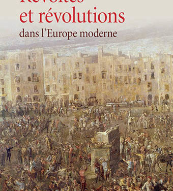 Révoltes et révolutions dans l’Europe moderne