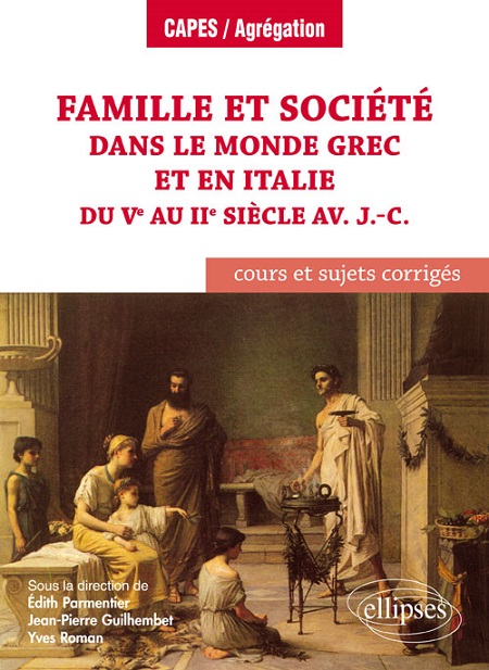 Glossaire Famille et société dans le monde grec et en Italie du VIème au IIème siècle av. J.C