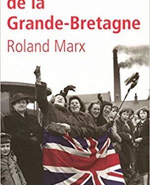Histoire de la Grande-Bretagne – Roland Marx