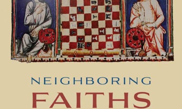 David Nurenberg, Neighboring Faiths: Christianity, Islam, and Judaism in the Middle ages and today