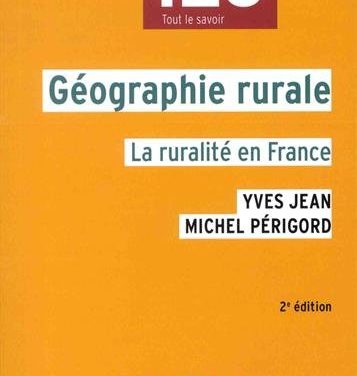 Géographie rurale, la ruralité en France,