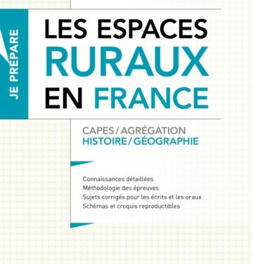 Les espaces ruraux en France – Épisode 5 – Final