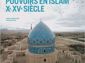 Image illustrant l'article doc photo Pouvoirs en Islam Xe XVe s de Clio Prépas