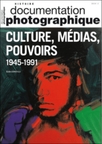 Fiche sur les thèmes de la Documentation Photographique : » Culture Médias et Pouvoirs »