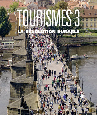 Tourisme 3 -La révolution durable
