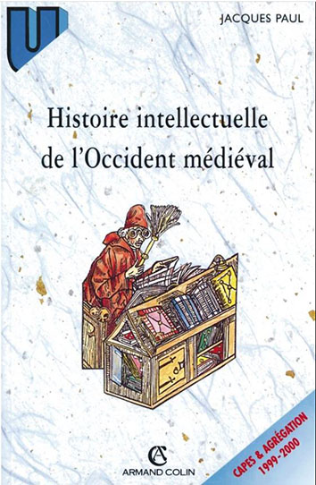 Histoire intellectuelle de l’Occident médiéval