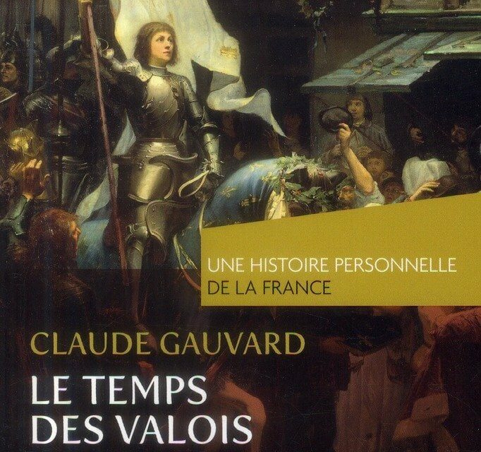 Le Temps des Valois (1328-1515)