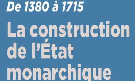 Webdossier Construction Etat monarchique France