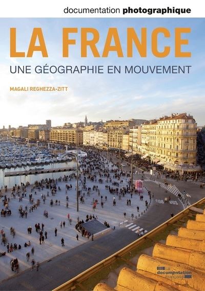 La France, une géographie en mouvement
