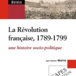 La Révolution française, une histoire socio-politique