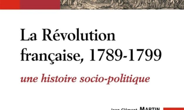 La Révolution française, une histoire socio-politique