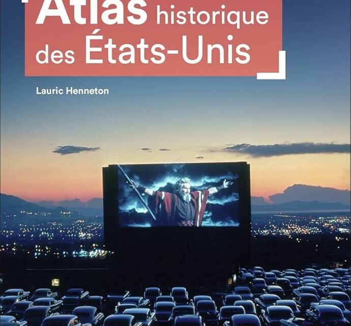 Atlas historique des Etats-Unis