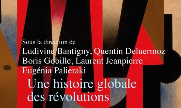 Une histoire globale des révolutions