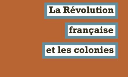 Image illustrant l'article La Révolution française et les colonies de Clio Prépas