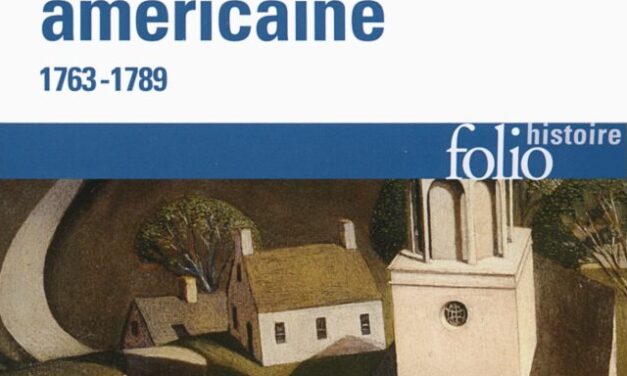 La Révolution américaine (1763-1789)