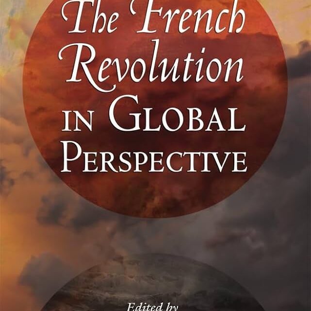 The French Revolution in Global Perspective