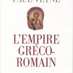 L’empire gréco-romain