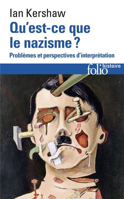 Qu’est-ce que le nazisme ?