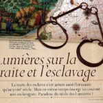 Les Lumières, la traite et l’esclavage