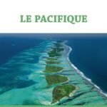 « Partie 1 : Structurer l’espace Pacifique : milieux, territoires et peuplement » dans Le Pacifique